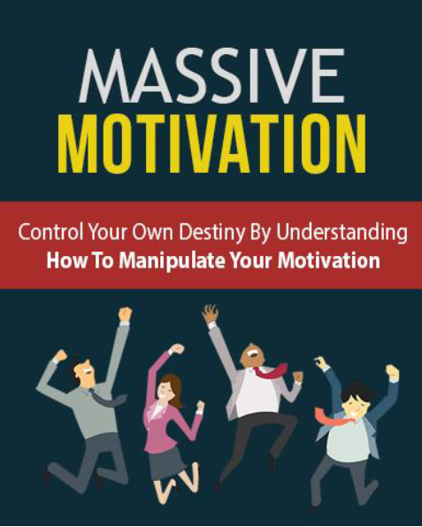 Massive Motivation